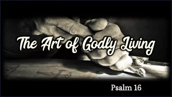 Psalms  Psalms  He is like a tree planted by streams of water,  which yields its fruit in season