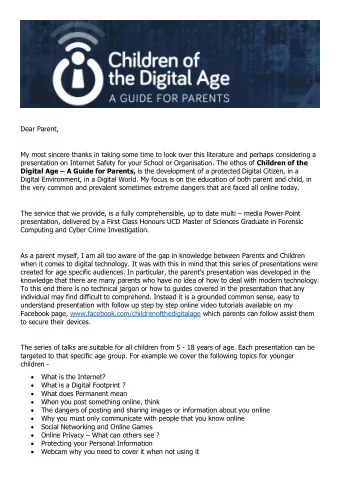 Dear Parent,  My most sincere thanks in taking some time to look over this literature and perhaps