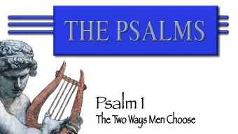 Psalm 1  Th The Two Ways Men Choose  Th The Way of the Righteous  Defined By What He Avoids