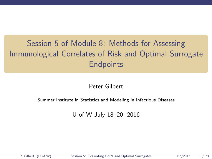 session 5 of module 8 methods for assessing immunological