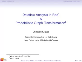 &amp; Probabilistic Graph Transformation 2  Christian Krause  Fachgebiet Systemanalyse und