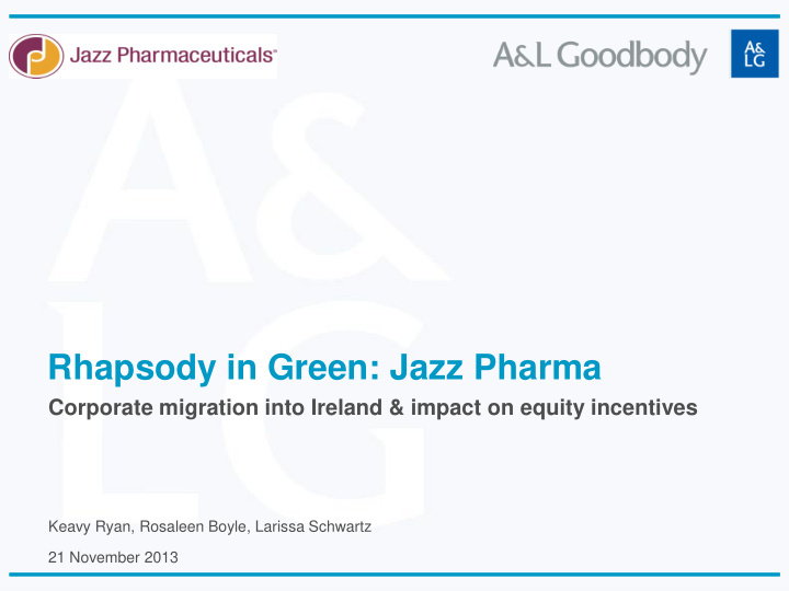 rhapsody in green jazz pharma