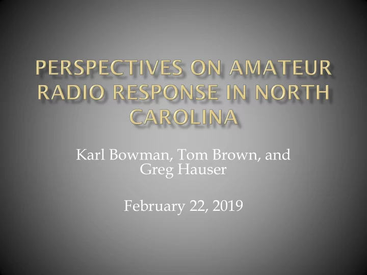 february 22 2019 karl bowman w4chx