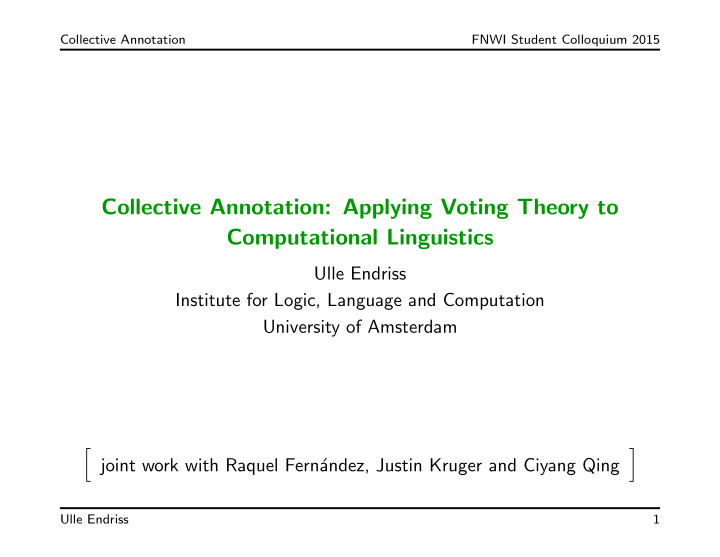 collective annotation applying voting theory to