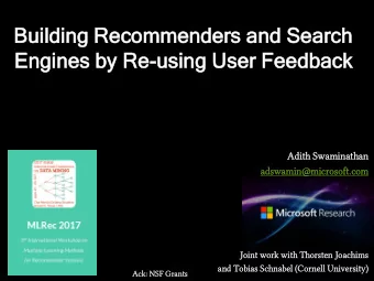 Buildi  ding  ng Reco  commen  mmende  ders  rs and Searc  rch  h  Engines  es by Re-usin  sing  g