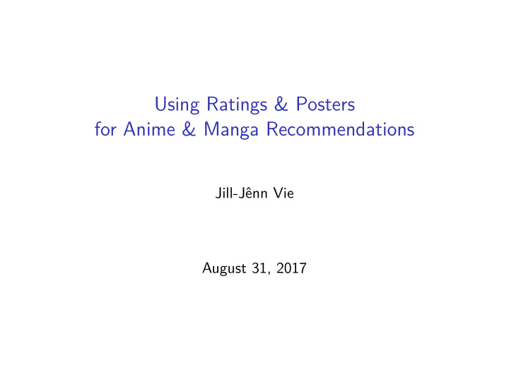 using ratings posters for anime manga recommendations