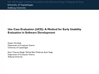 Use Case Evaluation (UCE): A Method for Early Usability  Evaluation in Software Development  Kasper