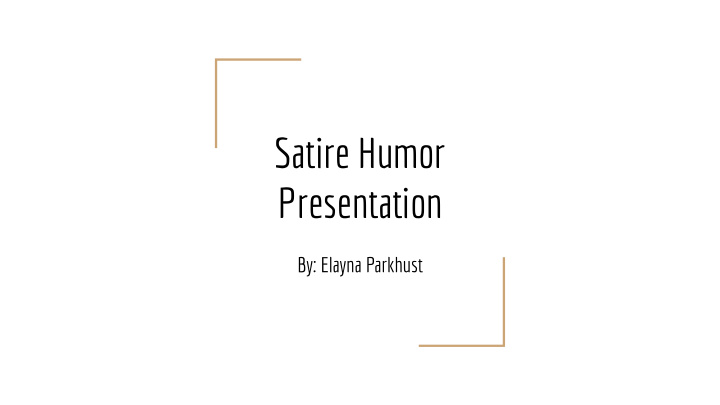 satire humor presentation