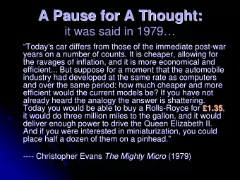 A Pause for A Thought:  A Pause for A Thought:  it was said in 1979  Today's car differs from