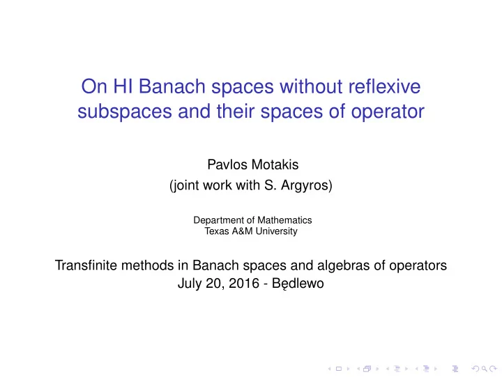 on hi banach spaces without reflexive subspaces and their