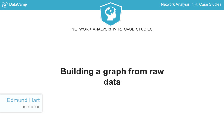 building a graph from raw data