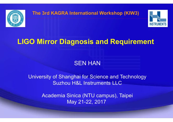 ligo mirror diagnosis and requirement