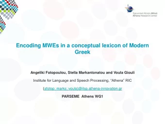 Angeliki Fotopoulou, Stella Markantonatou and Voula Giouli Institute for Language and Speech