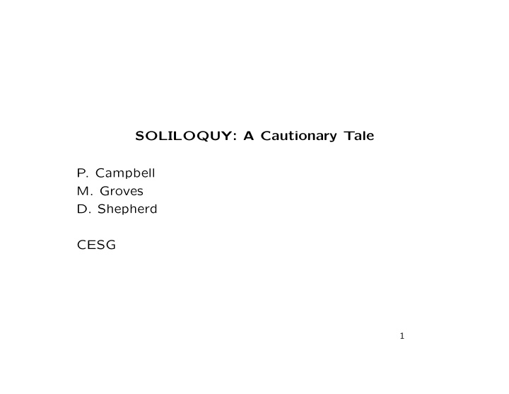soliloquy a cautionary tale p campbell m groves d
