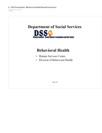 DSS Sin a Families Soudl alota's Foundation and our fltura  Behavioral Health  Hum an Se rv