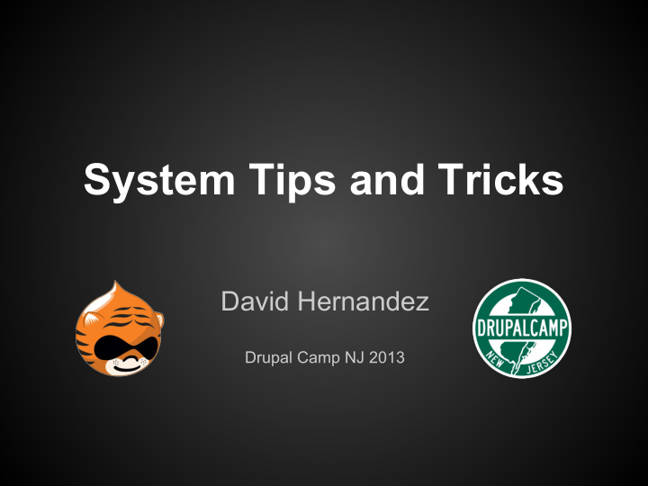 system tips and tricks