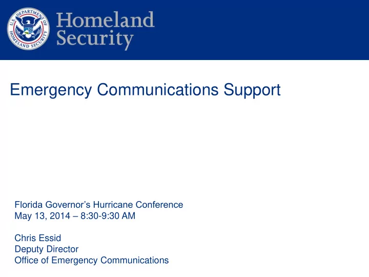 emergency communications support