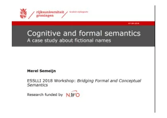 Two interpretations of dynamic semantics Sentences express context change potential Common ground