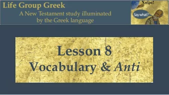 Lesson 8 Vocabulary &amp; Anti synonym  Different words with synonym  similar meanings