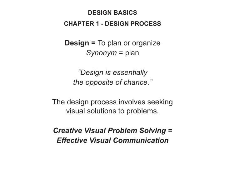 design to plan or organize synonym plan design is