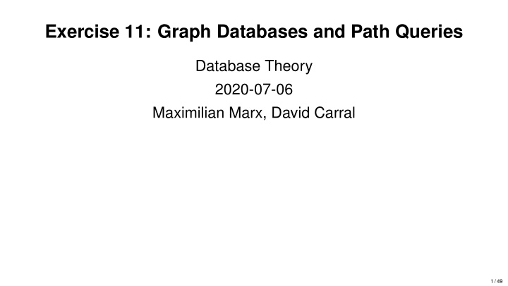 exercise 11 graph databases and path queries