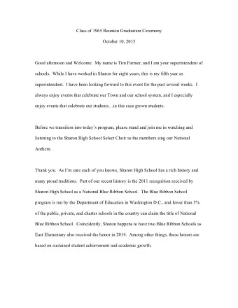 Class of 1965 Reunion Graduation Ceremony  October 10, 2015  Good afternoon and Welcome.  My name