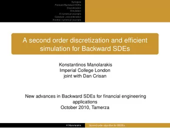 A second order discretization and efficient  simulation for Backward SDEs  Konstantinos Manolarakis