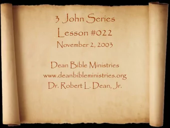 3 John Series  Lesson #022  November 2, 2003  Dean Bible Ministries  www.deanbibleministries.org