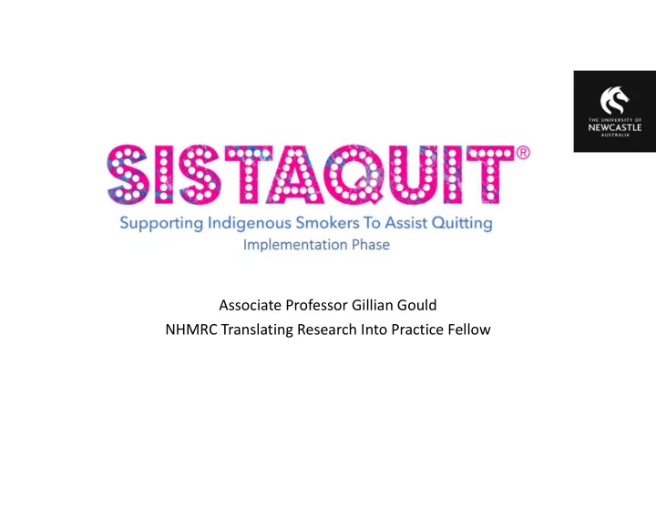 associate professor gillian gould nhmrc translating