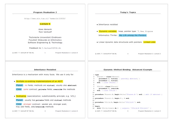 program realisation 2 today s topics http win tue nl