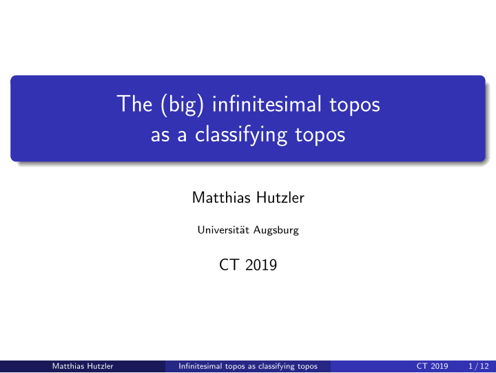 the big infinitesimal topos as a classifying topos