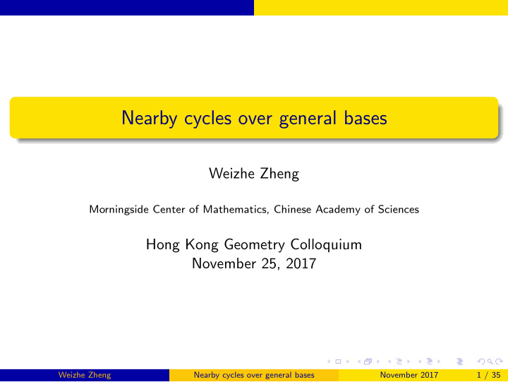 nearby cycles over general bases