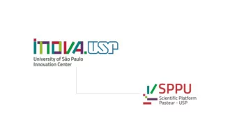 Innovation at USP  Innovation ecosystem  Incubators  CIETEC    |    SUPERA    |    ESALQTec    |