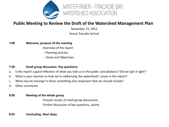 public meeting to review the draft of the watershed