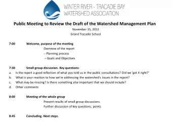 Public Meeting to Review the Draft of the Watershed Management Plan  November 15, 2012  Grand