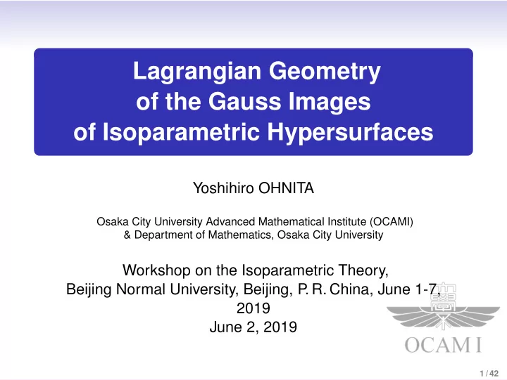 lagrangian geometry of the gauss images of isoparametric