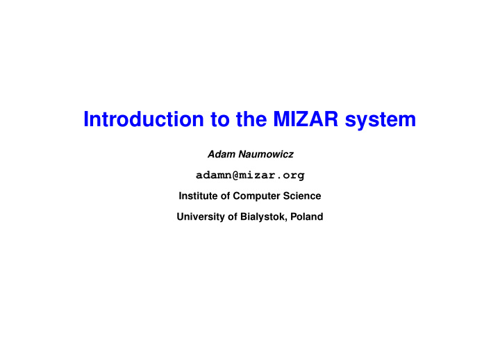 introduction to the mizar system