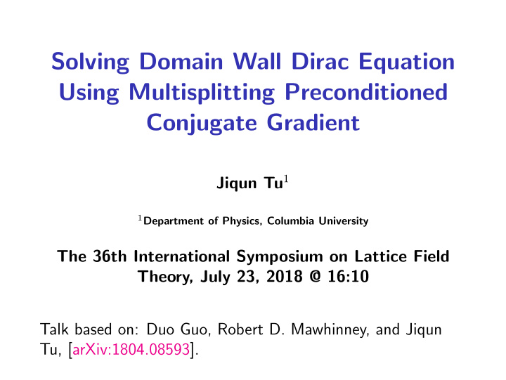 solving domain wall dirac equation using multisplitting