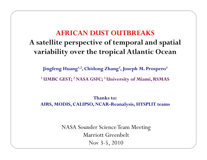 african dust outbreaks a satellite perspective of