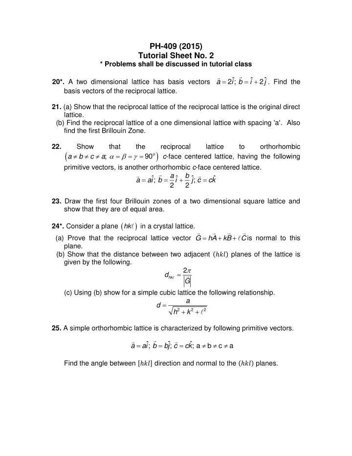 a 90 o c face centered lattice having the following