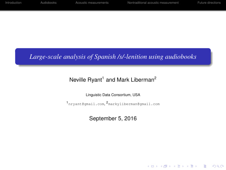 large scale analysis of spanish s lenition using