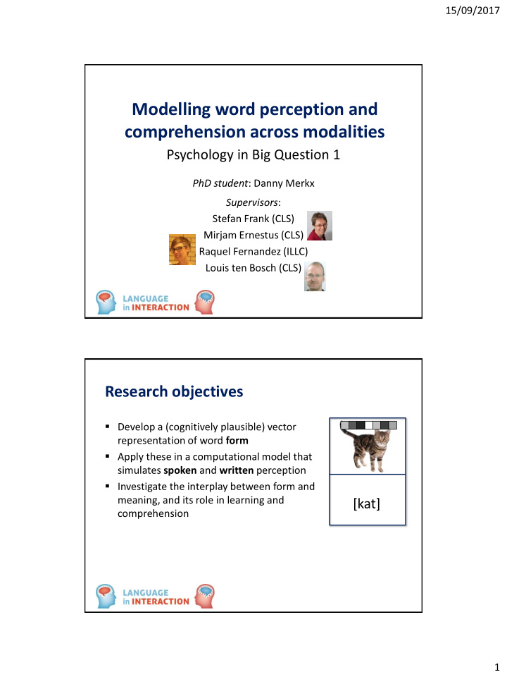 modelling word perception and comprehension across