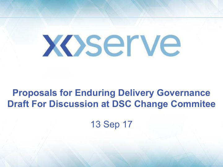 proposals for enduring delivery governance draft for