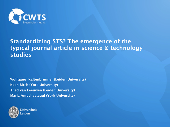standardizing sts the emergence of the typical journal