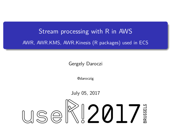 stream processing with r in aws