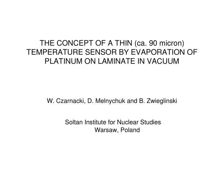 the concept of a thin ca 90 micron temperature sensor by