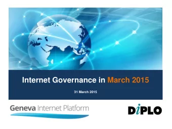 Internet Governance in March 2015  31 March 2015  Major events in March  UN &amp; WSIS-related