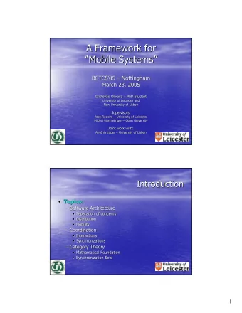 A Framework for  A Framework for  Mobile Systems  Mobile Systems      BCTCS  BCTCS