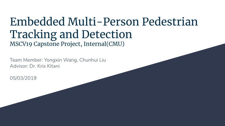 embedded multi person pedestrian tracking and detection