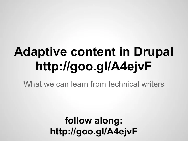 adaptive content in drupal http goo gl a4ejvf